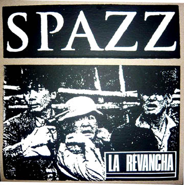 SPAZZ "La Revancha" LP (625) Swampfoot Green Vinyl